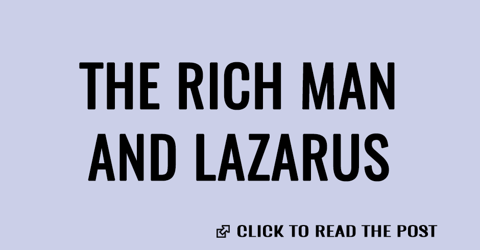 THE RICH MAN AND LAZARUS