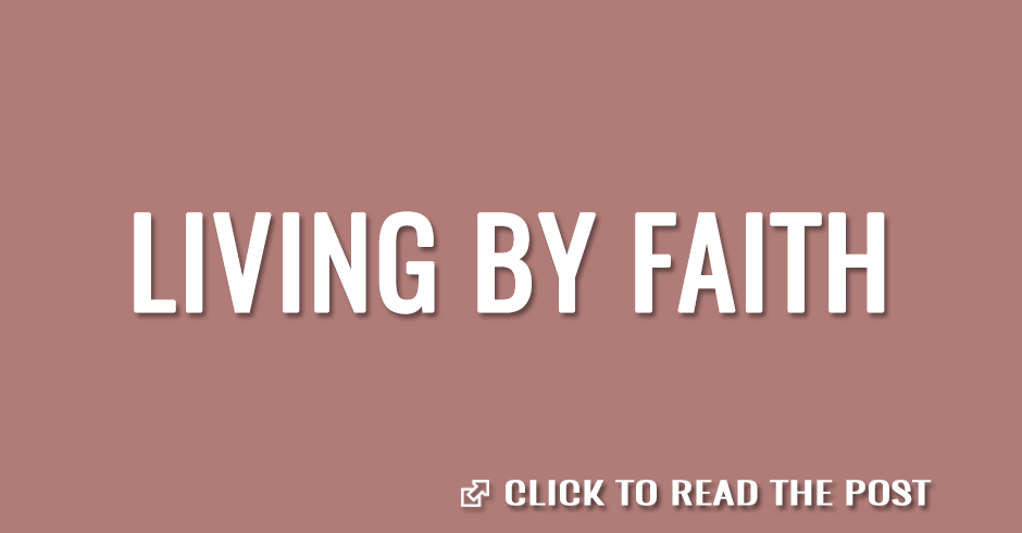 Living by faith
