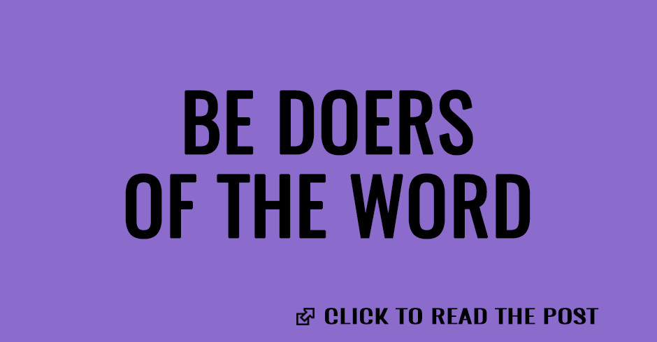 Be doers of the Word