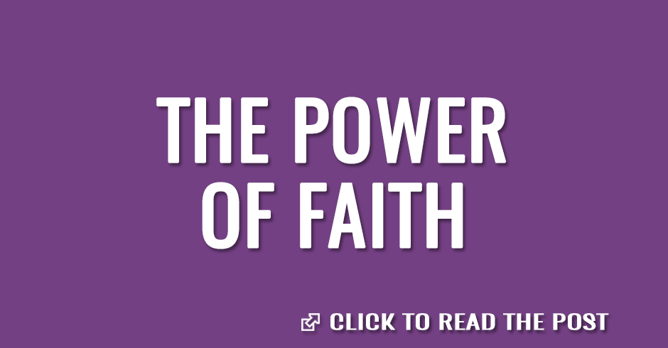 The power of faith