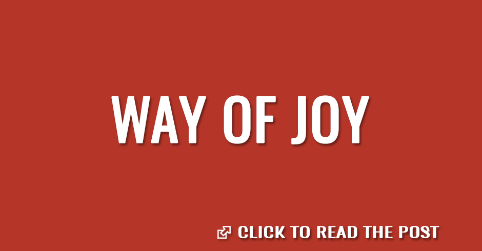 Way of joy