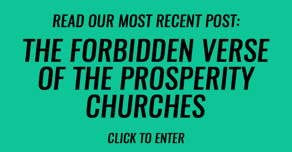 The forbidden verse of the prosperity churches