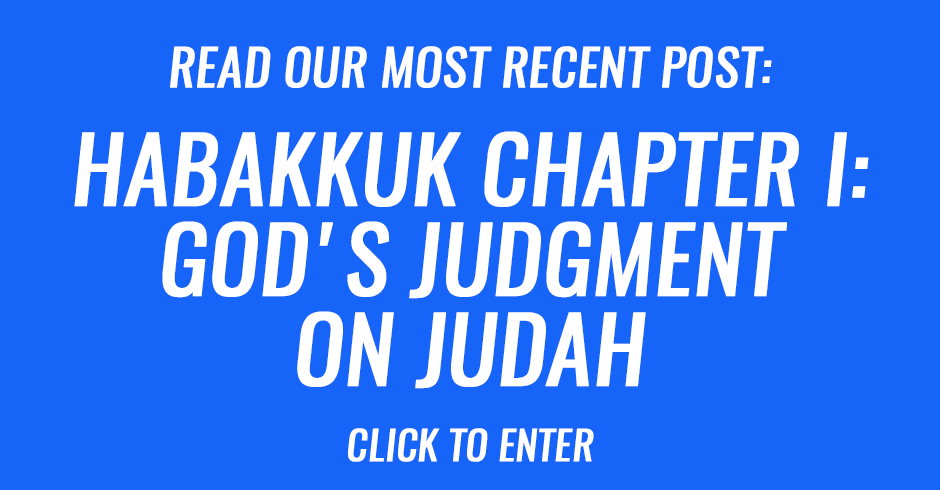 Habakkuk chapter I - God's judgment on Judah