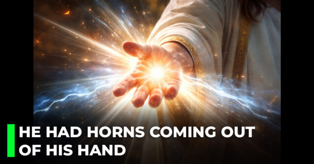 he had horns coming out of his hand