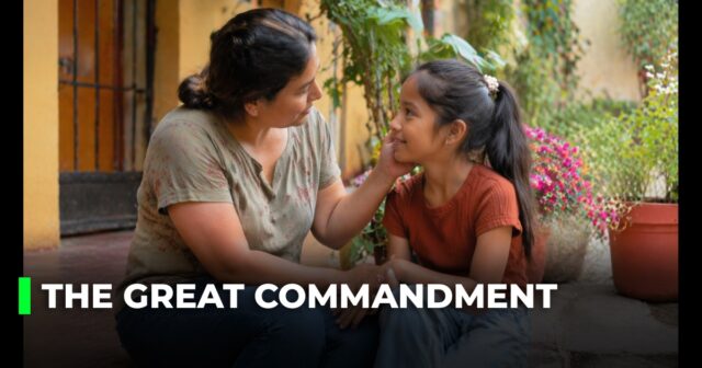 The Great Commandment